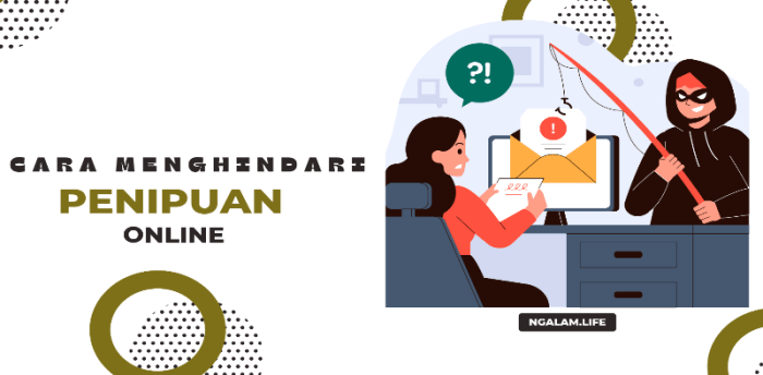 5 Cara Lapor Penipuan Online Terbaru agar Terhindar dari Kerugian Penipuan Online dan Edukasi Pencegahannya