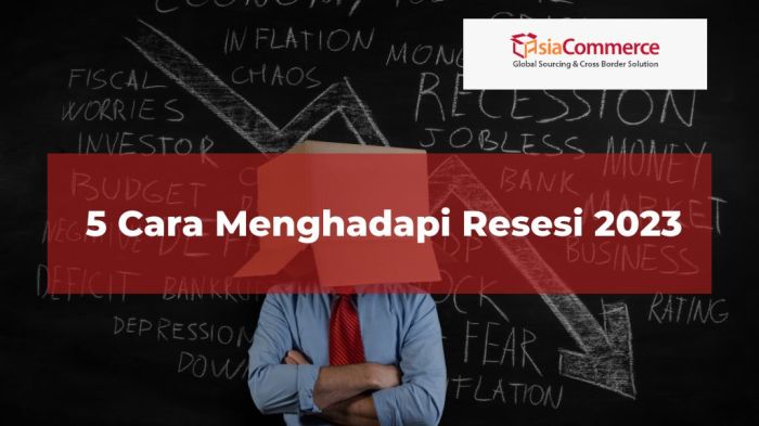 Strategi Bisnis Bertahan di Era Resesi