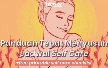 Tips Self-Care Harian yang Bisa Dicoba di Rumah