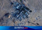 Fasilitas Nuklir Iran Hancur Lebur, Begini Penampakannya Usai Serangan