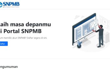 SNPMB 2026 Diluncurkan Lebih Awal, TKA Penting untuk Lolos SNBP