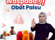 Kanal Komunikasi Risiko Obat Palsu Luncurkan BPOM Ini Tautannya