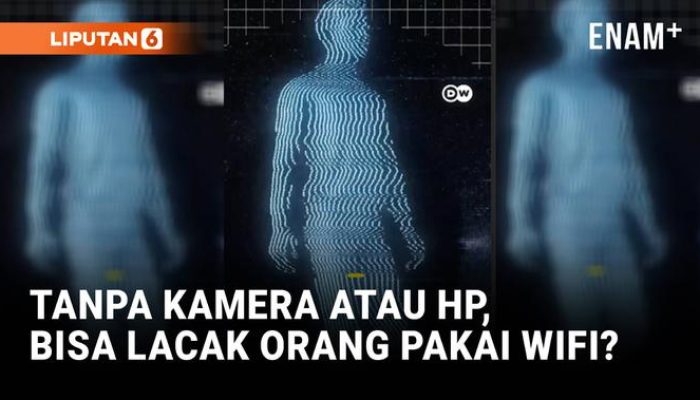 Teknologi Pelacak Tanpa Kamera atau HP Hanya Mengandalkan Sinyal Wifi