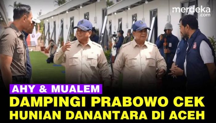 Prabowo Kunjungi Rumah Hunian Danantara di Aceh Tamiang Bersama AHY dan Mualem