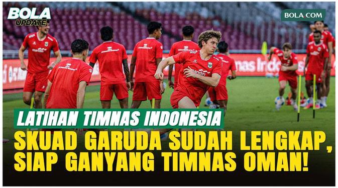 Timnas Indonesia Siap Hadapi Oman, Verdonk dan Marselino Lakukan Latihan Terpisah