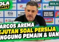 Kejutan! Pengakuan Pelatih Arema Marcos Santos Tentang Persija dan Investasi Pemainnya